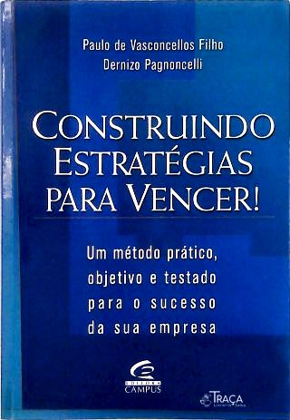 Construindo Estratégias para Vencer