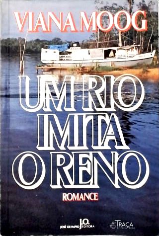 Um Rio Imita o Reno