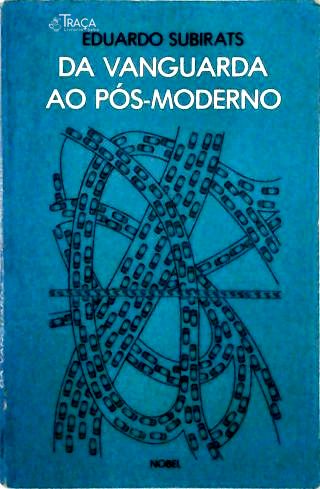 Da Vanguarda Ao Pós-modernismo