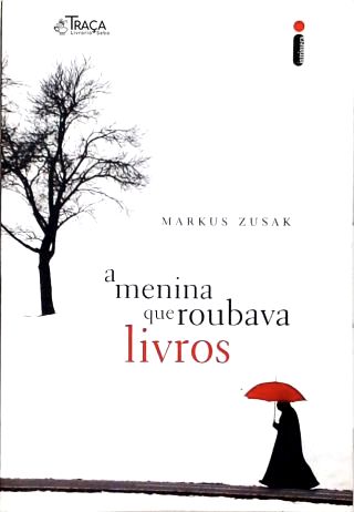 A Menina Que Roubava Livros
