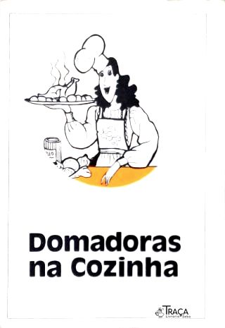 Domadoras Na Cozinha