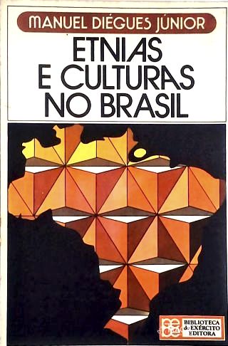 Etnias e Culturas No Brasil