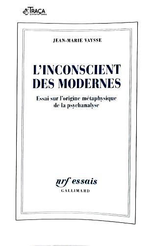 L Inconscient Des Modernes