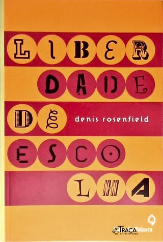 Liberdade de Escolha