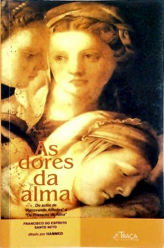 As Dores da Alma