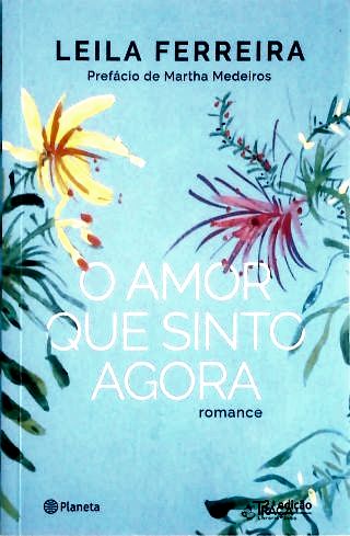 O Amor Que Sinto Agora