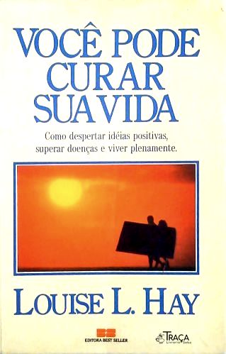 Você Pode Curar Sua Vida