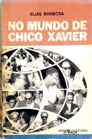 No Mundo de Chico Xavier