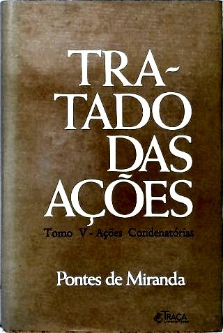 Tratado das Ações - Vol. 5
