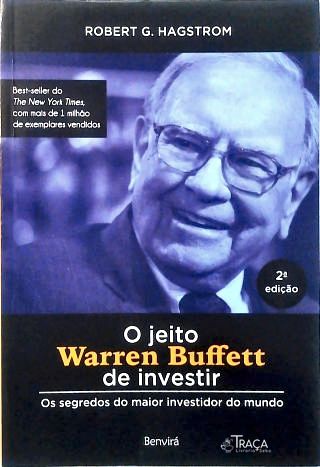 O Jeito Warren Buffett de Investir