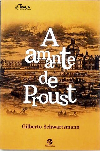 A Amante de Proust
