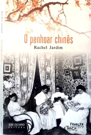O Penhoar Chinês