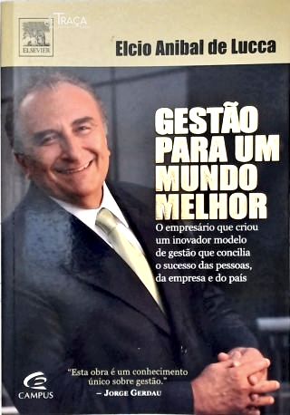 Gestão para Um Mundo Melhor