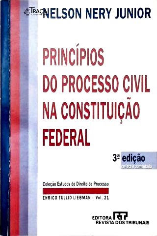 Principios do Processo Civil Na Constituição Federal
