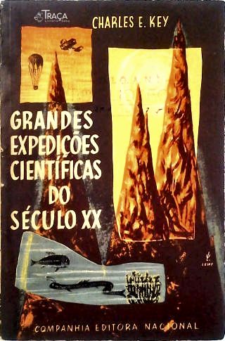 Grandes Expedições Científicas No Século Xx