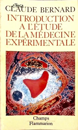 Introduction a Létude de La Médecine Expérimentale