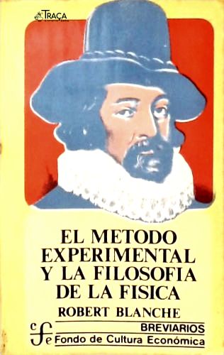 El Metodo Experimental Y La Filosofia de La Fisica