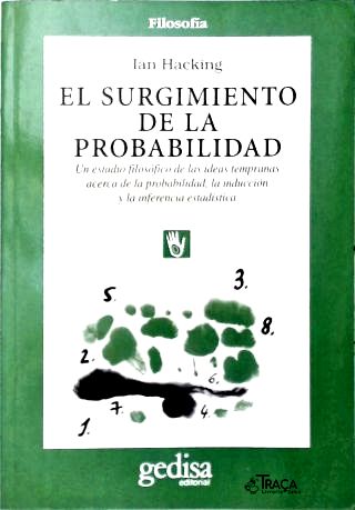 El Surgimiento de La Probabilidad