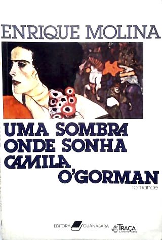 Uma Sombra Onde Sonha Camila O´gorman
