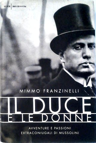 Il Duce e Le Donne