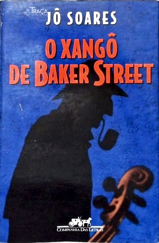 O Xangô de Baker Street