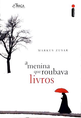 A Menina Que Roubava Livros
