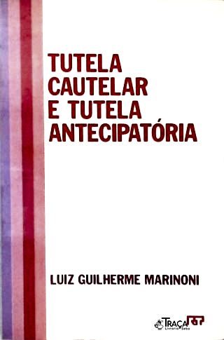 Tutela Cautelar e Tutela Antecipatoria