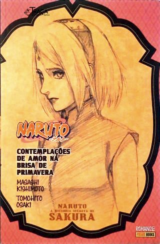 Naruto - a História Secreta de Sakura - Romance