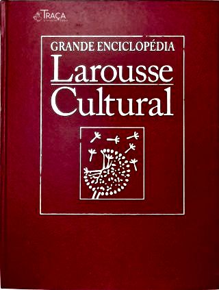 Grande Enciclopédia Larousse Cultural - em 24 Volumes