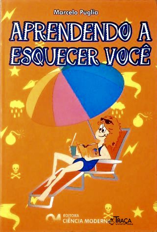 Aprendendo a Esquecer Você
