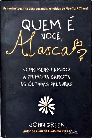 Quem É Você, Alasca?