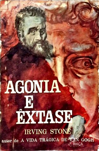 Agonia e Êxtase