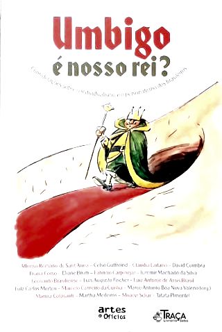 Umbigo É Nosso Rei?