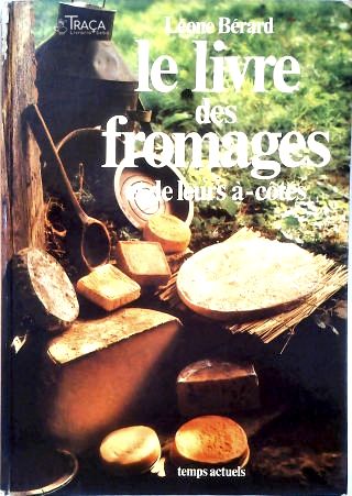 Le Livre Des Fromages