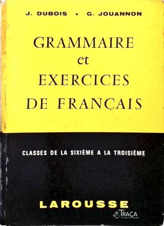 Grammaire Et Exercices de Français