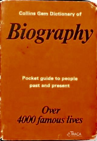 Collins Gem Dictionary Of Biography