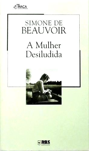 A Mulher Desiludida