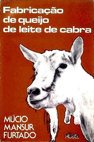 Fabricação de Queijos de Leite de Cabra