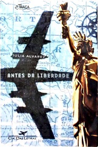 Antes da Liberdade