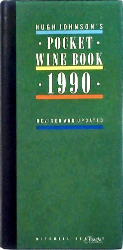 Hugh Johnsons Pocket Wine Book 1990