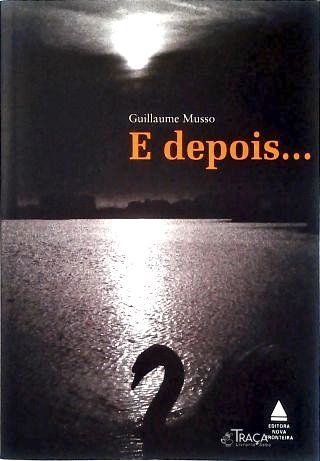 E Depois.....