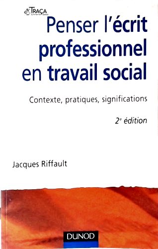 Penser Lécrit Professionnel En Travail Social