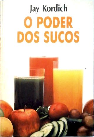 O Poder dos Sucos