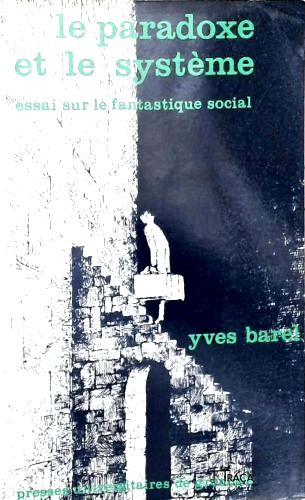 Le Paradoxe Et Le Système