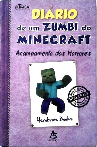 Diário de Um Zumbi do Minecraft - Vol. 6