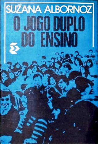 O Jogo Duplo do Ensino