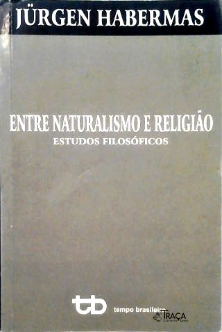Entre Naturalismo e Religião