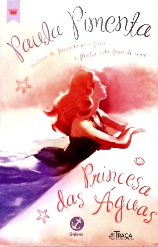 Princesa das Águas (autografado)