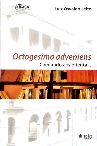 Octogesima Adveniens: Chegando Aos Oitenta