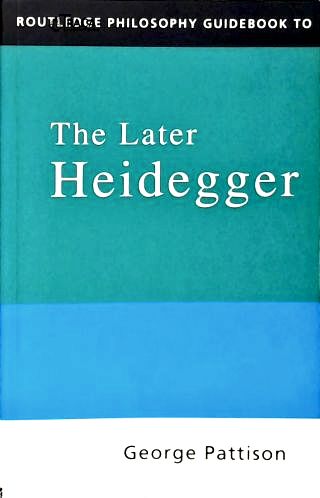 The Later Heidegger